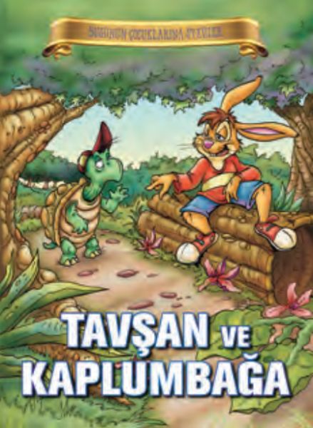 Bugünün Çocuklarına Öyküler Tavşan ve Kaplumbağa