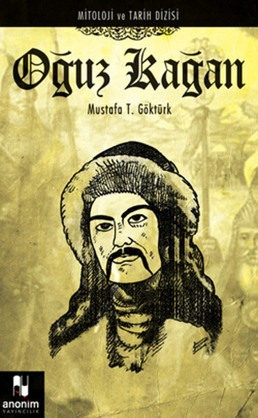 Oğuz Kağan Mitoloji ve Tarih Dizisi