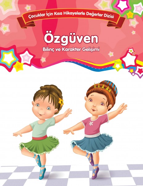 Özgüven Bilinç ve Karakter Gelişimi