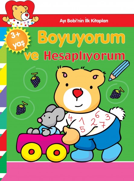 Ayı Bobi'nin İlk Kitapları Boyuyorum ve Hesaplıyorum