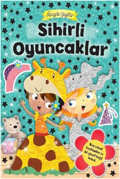 Sihirli Oyuncaklar Haydi Giydir