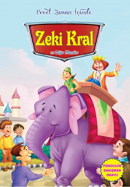 Zeki Kral ve Diğer Masallar Evvel Zaman İçinde
