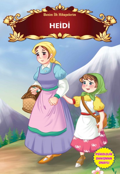 Heidi Benim İlk Hikayelerim