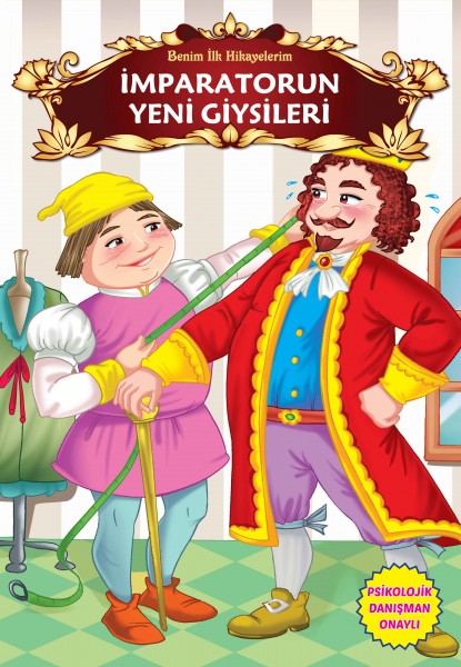 İmparatorun Yeni Giysileri Benim İlk Hikayelerim