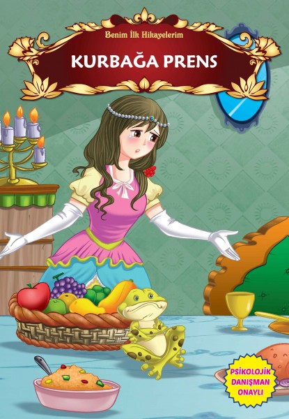 Kurbağa Prens Benim İlk Hikayelerim