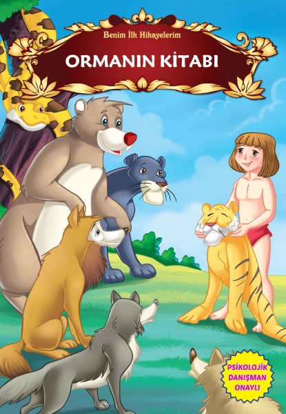 Ormanın Kitabı Benim İlk Hikayelerim