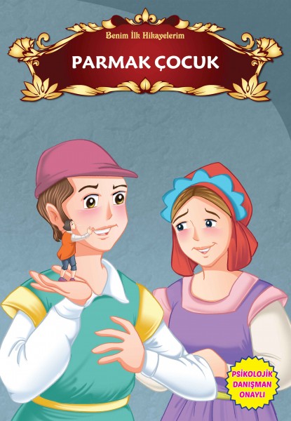 Parmak Çocuk Benim İlk Hikayelerim