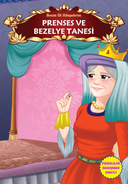Prenses ve Bezelye Tanesi Benim İlk Hikayelerim