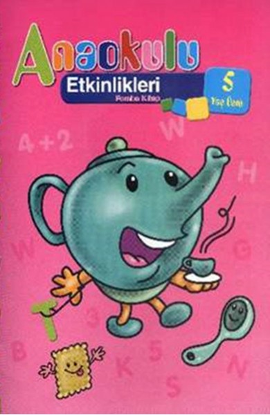 Anaokulu Etkinlikleri Pembe Kitap 5 Yaş