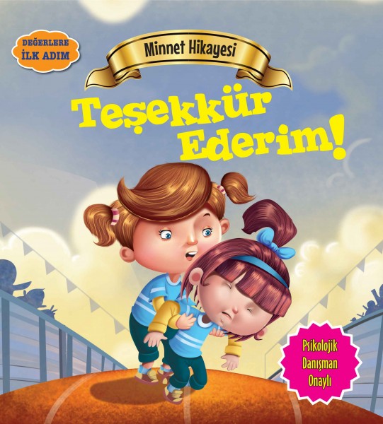 Teşekkür Ederim Değerlere İlk Adım