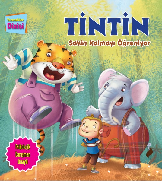 Tintin Sakin Kalmayı Öğreniyor Yetenekler Dizisi