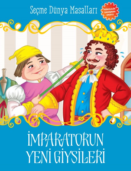 İmparatorun Yeni Giysileri Seçme Dünya Masalları