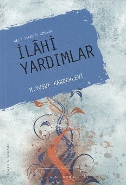 Asr ı Saadette Görülen İlahi Yardımlar