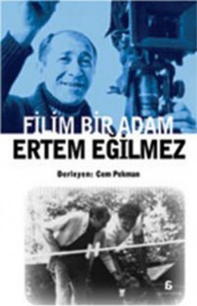 Filim Bir Adam Ertem Eğilmez