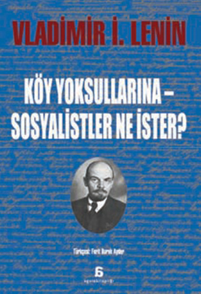 Köy Yoksullarına Sosyalistler Ne İster