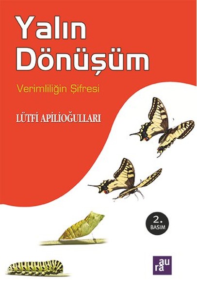 Yalın Dönüşüm Verimliliğin Şifresi