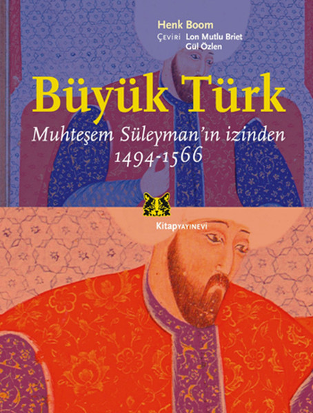 Büyük Türk Muhteşem Süleyman'ın İzinden 1494 1566