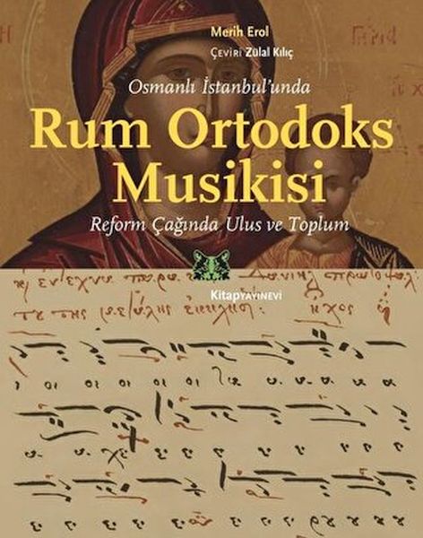 Osmanlı İstanbulunda Rum Ortodoks Musikisi