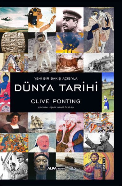 Yeni Bir Bakış Açısıyla Dünya Tarihi Ciltli