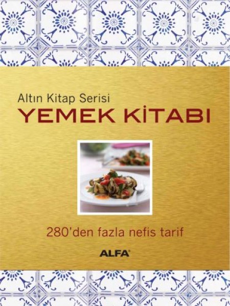 Altın Kitap Yemek Kitabı