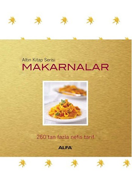 Makarnalar 260'tan Fazla Nefis Tarif