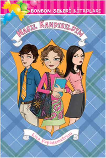 Nasıl kandırıldım Bonbon Şekeri Kitapları