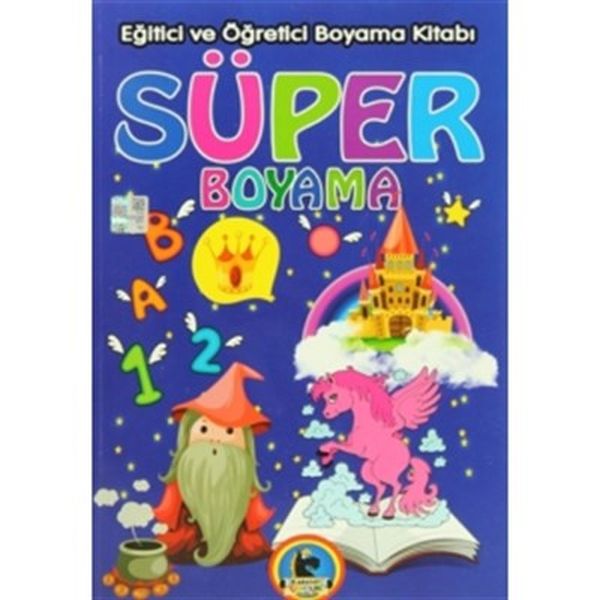Süper Boyama Eğitici ve Öğretici Boyama Kitabı