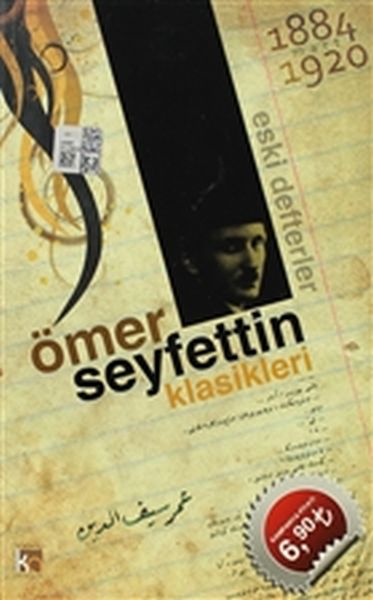 Ömer Seyfettin Klasikleri 1884 1920