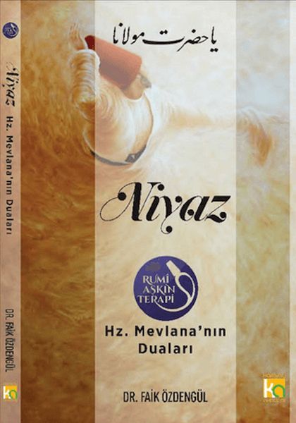 Niyaz Hz. Mevlananın Duaları