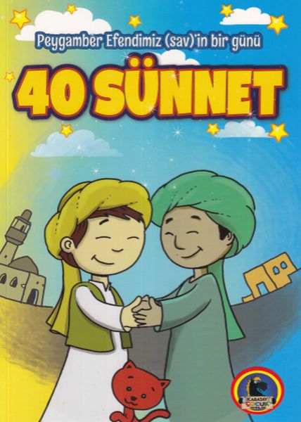 Peygamber Efendimiz Sav in Bir Günü 40 Sünnet