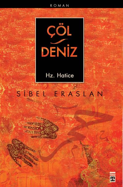 Çöl Deniz Hz. Hatice