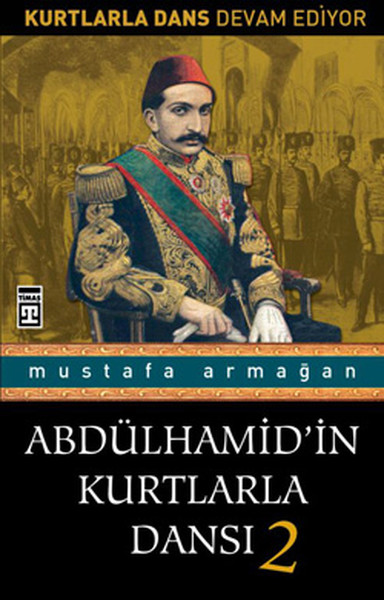 Abdülhamidin Kurtlarla Dansı 2