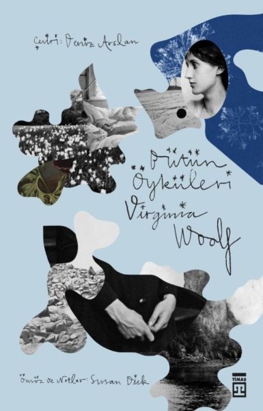 Virginia Woolf Bütün Öyküleri