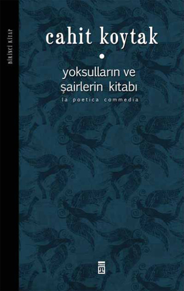 Yoksulların ve Şairlerin Kitabı 1 Ciltli