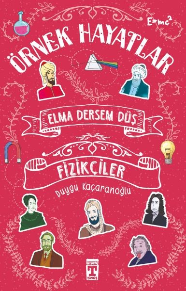 Elma Dersem Düş Fizikçiler