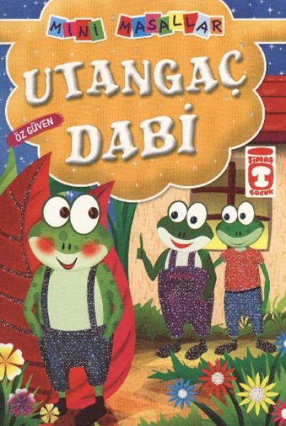 Utangaç Dabi Özgüven Mini Masallar