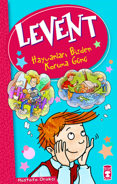 Levent ve Tayfası 01 Hayvanları Bizden Koruma Günü