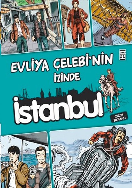 Evliya Çelebinin İzinde İstanbul