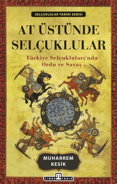 At Üstünde Selçuklular