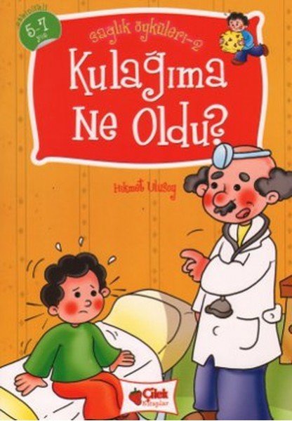Kulağıma Ne Oldu Sağlık Öyküleri 2