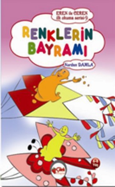 Renklerin Bayramı Eren ile Ceren İlk Okuma Serisi