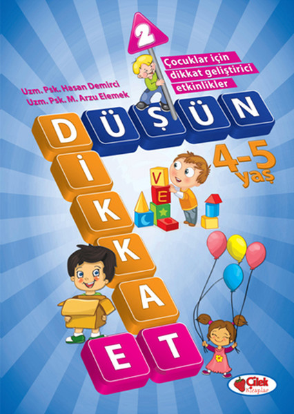 Düşün ve Dikkat Et 4 5 Yaş 2. Kitap