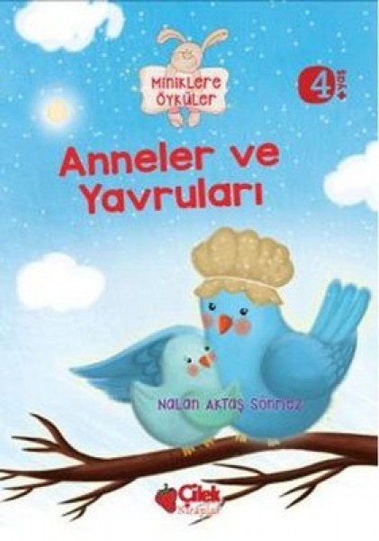 Anneler ve Yavruları Miniklere Öyküler