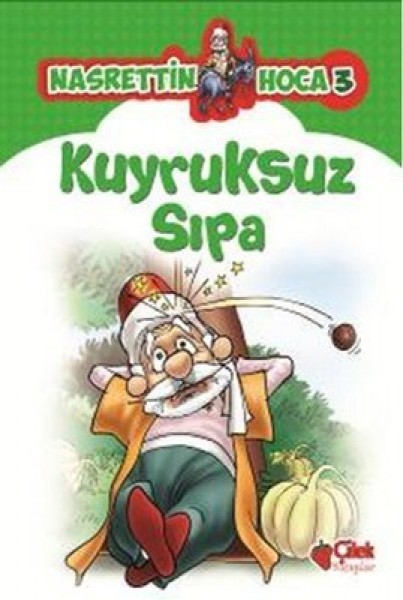 Nasrettin Hoca 3 Kuyruksuz Sıpa