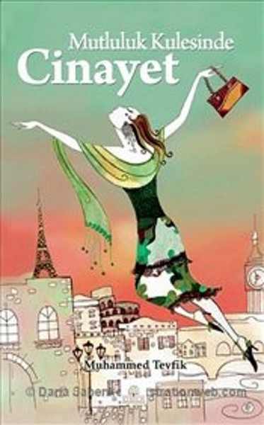 Mutluluk Kulesinde Cinayet