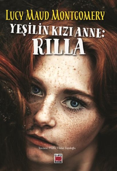 Yeşilin Kızı Anne Rilla