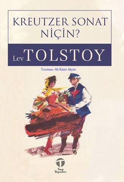 Kreutzer Sonat Niçin