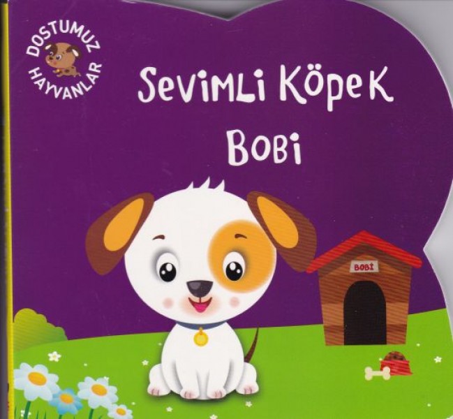 Dostumuz Hayvanlar 5 Sevimli Köpek Bobi