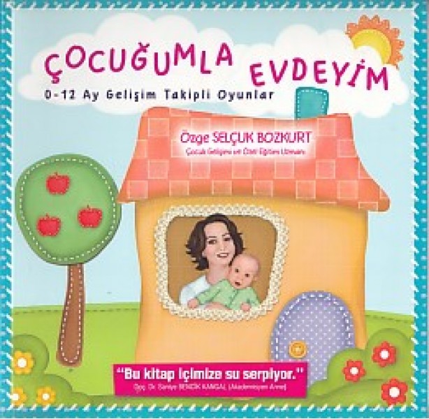 Çocuğumla Evdeyim 0 12 Ay Gelişim Takipli Oyunlar