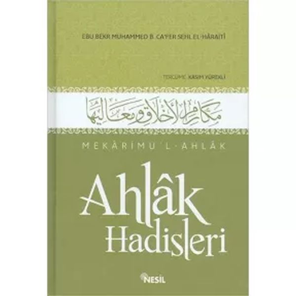 Mekarimul Ahlak Ahlak Hadisleri
